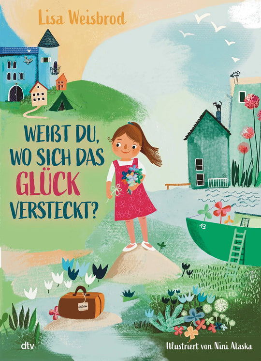 Buch 'Weißt du wo sich das Glück versteckt?'